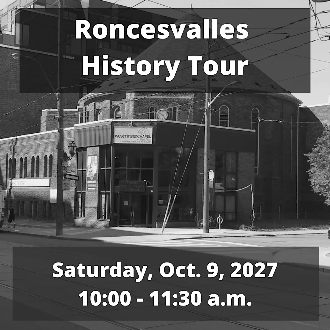 ExperienceTO: Roncesvalles History Tour