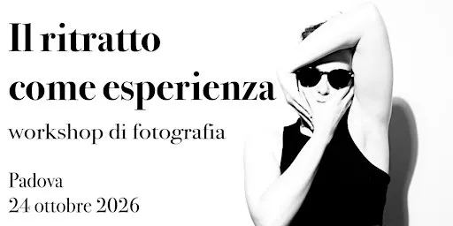 Il ritratto come esperienza: workshop di fotografia