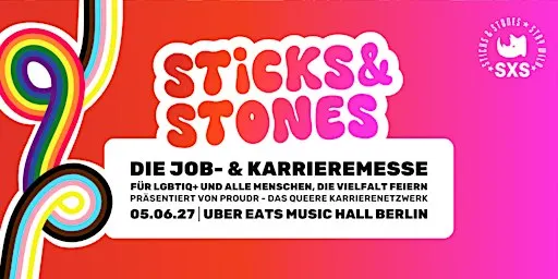 STICKS & STONES Berlin '27 - Die Job- & Karrieremesse
