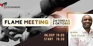 Flame meeting