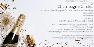 Champagne Circles: Courage