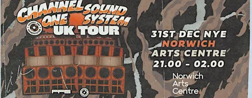 Channel One Sound System UK Tour: Norwich