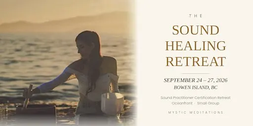 The Sound Healing Retreat