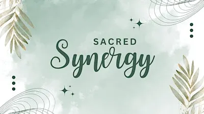 Sacred Synergy