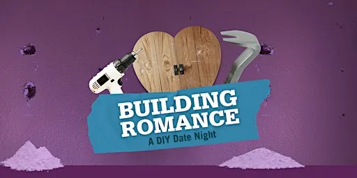 Building Romance - Deconstruction!