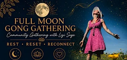Full Moon Gong Gathering, September