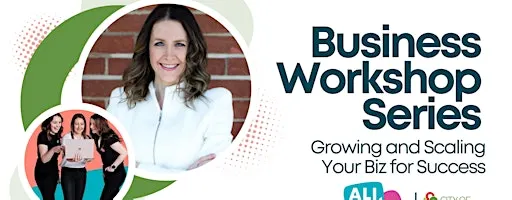 Growing and Scaling Your Biz for Success