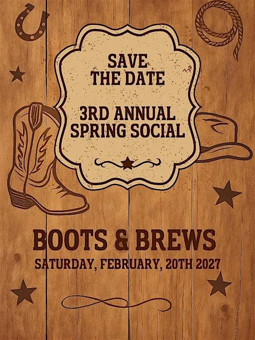 3rd Annual Spring Social- Boots & Brews