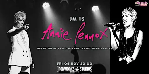 ANNIE LENNOX (1 of The UK's Premier Tribute Acts) In Concert