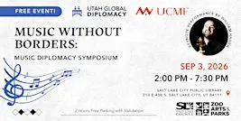 Music Without Borders: Music Diplomacy Symposium