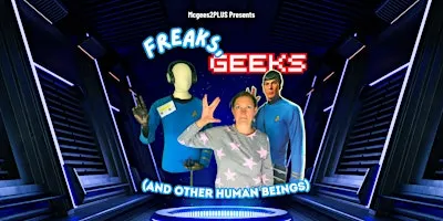 Freaks, Geeks and Other Human Beings