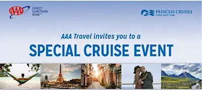 AAA Lakewood Ranch Presents- Get Onboard with Princess Cruises
