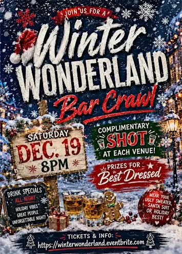 1st Annual Winter Wonderland Bar Crawl