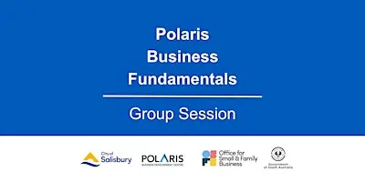 Polaris Business Fundamentals Group Session - Polaris Centre