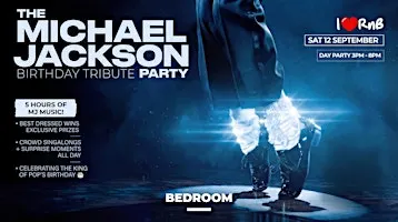 GOLD COAST MICHAEL JACKSON'S BDAY - THE ULTIMATE MJ DAY PARTY EXPERIENCE