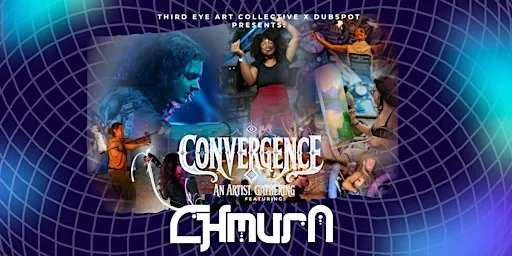Convergence: An Artist Gathering Featuring Chmura