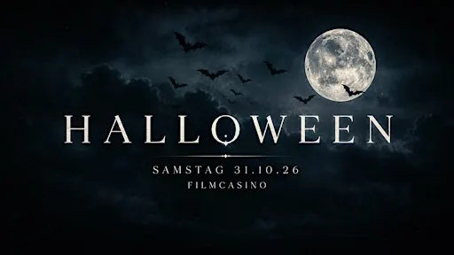 HALLOWEEN • FILMCASINO • SA 31.10.26