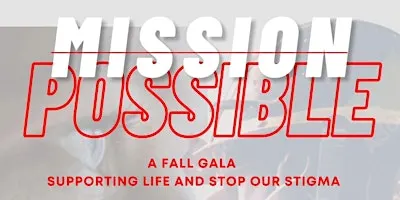 Mission Possible LIFE & SOS Fall Gala