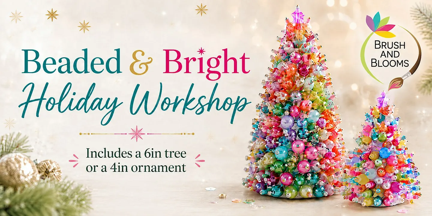 Beaded and Bright Holiday Workshop