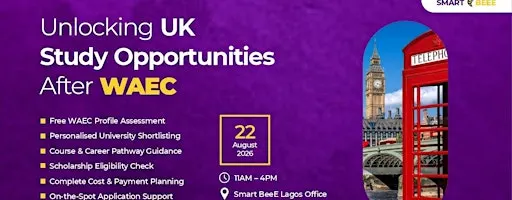 Unlocking UK Study Opportunities After WAEC