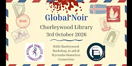 Global Noir Festival - Crime Fiction from around the world at Chorleywood