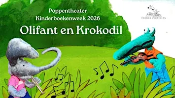 Muzikale Poppenvoorstelling Olifant en Krokodil