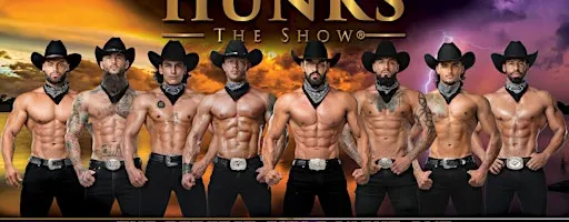HUNKS The Show at The Annex (Madison, WI) 11/04/26