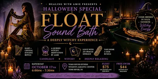 Float Sound Bath- A Witches Special