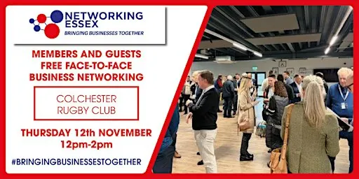 (FREE) Networking Essex Colchester Thursday 12th November 12pm-2pm