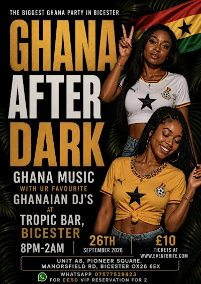 GHANA AFTER DARK PARTY