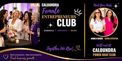 CALOUNDRA Female Entrepreneurs Club - Networking Lunch NOVEMBER