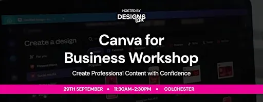 Canva for Business Workshop | Create Professional Content with Confidence