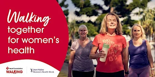 Celebrate Women’s Health Week with a Walk, Talk & Morning Tea.