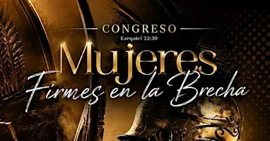 1er. Congreso Mujeres Firmes en la Brecha