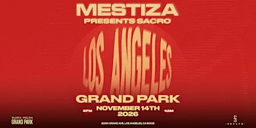 MESTIZA Presents Sacro