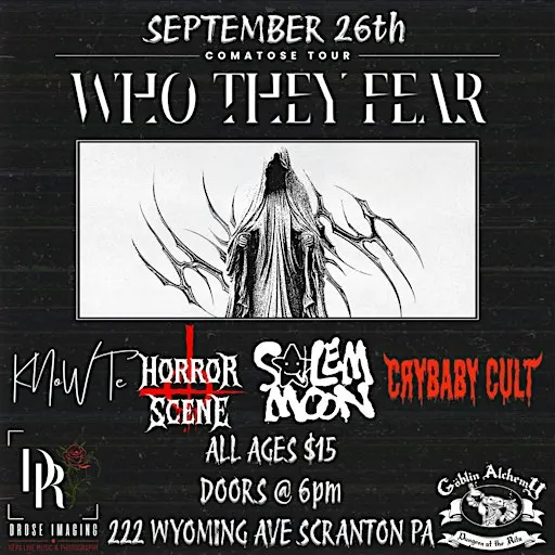Who They Fear, KN0WT, Salem Moon, Crybaby Cult, Horror Scene