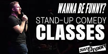 Stand Up Comedy Classes at Just The Funny