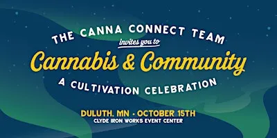 Cannabis & Community: A Cultivation Celebration