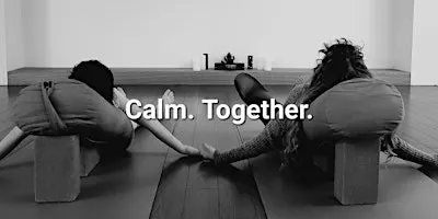 Calm. Together. parent-child yin yoga