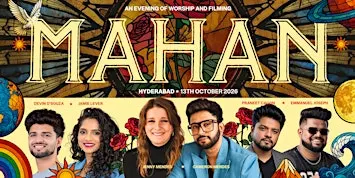 Mahan - An Evening of Worship and Filming