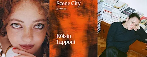 Róisín Tapponi & Amelia Abraham: Scene City