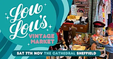 Lou Lou's Sheffield Vintage Market