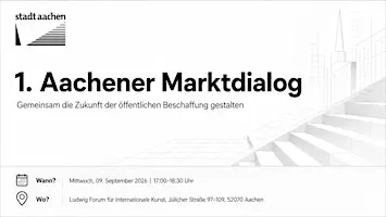 1. Marktdialog Aachen — die Zukunft der öffentlichen Beschaffung