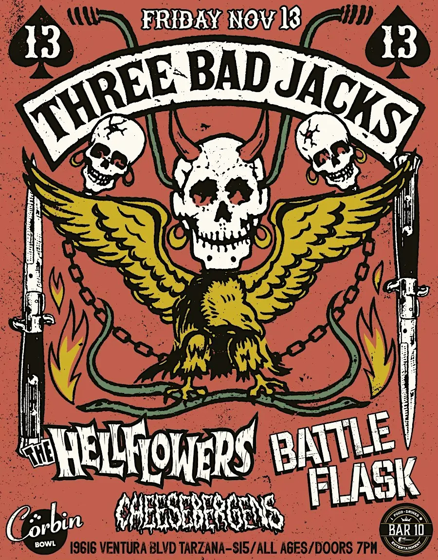 Three Bad Jacks, The Hellflowers, Battleflask, The Cheesebergens LIVE