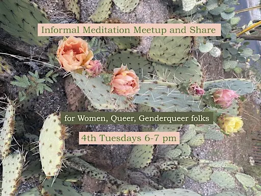 Informal Meditation Meetup for Women and/or Queer Folks
