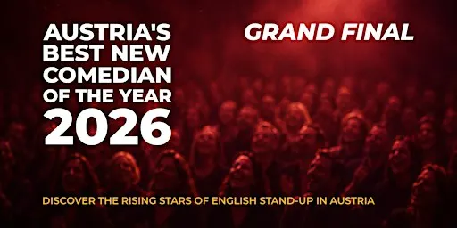 Austria’s Best New Comedian of the Year 2026 - Grand Final | English Comedy