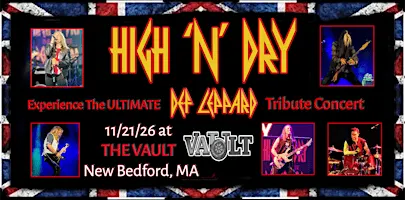 HIGH 'N' DRY-The Ultimate Def Leppard Tribute Concert