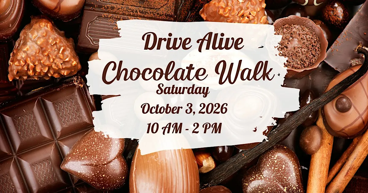 Drive Alive Chocolate Walk