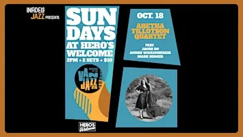 Infidels Jazz Presents: Aretha Tillotson Quartet at Hero's Welcome