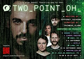 TWO POINT OH – A gripping play about love, loss and artificial intelligence